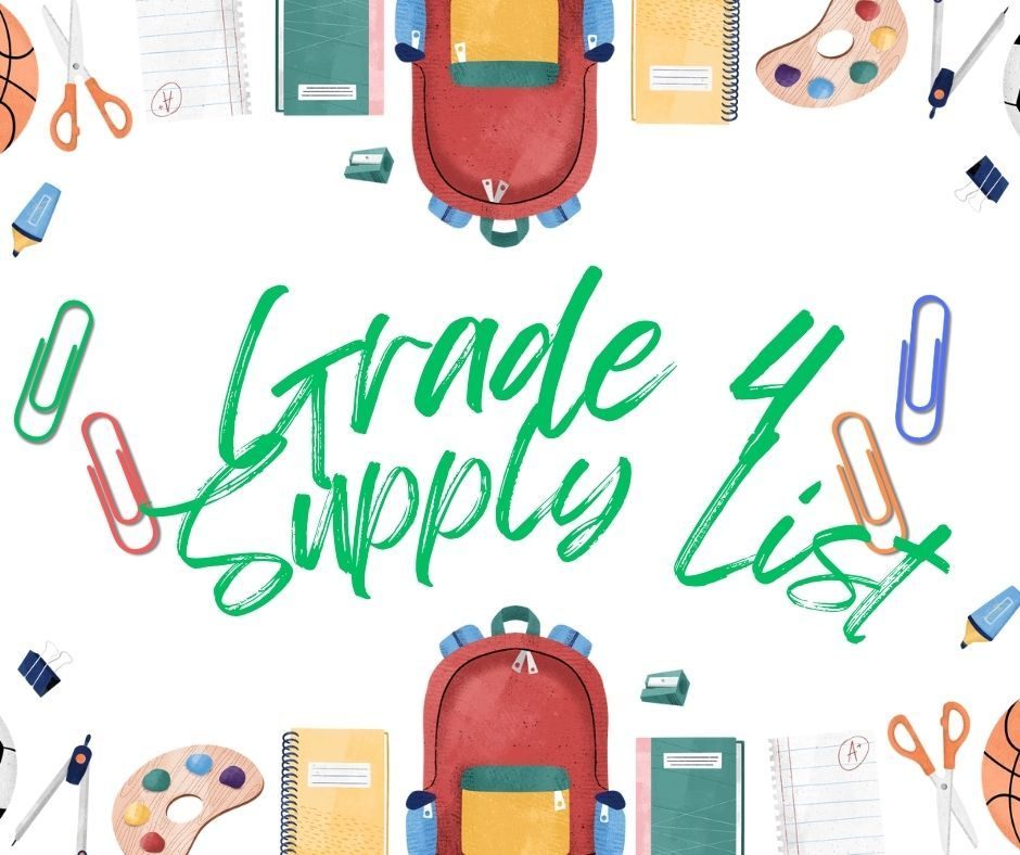 Grade 4 Supplies